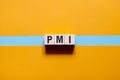 PMI - Private Mortgage Insurance,word concept on cubes