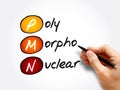 PMN - PolyMorphoNuclear acronym concept