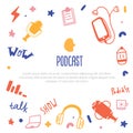 Podcast concept in doodle style. Live music banner. Karaoke icon. Speaker symbol.