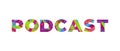 Podcast Concept Retro Colorful Word Art Illustration