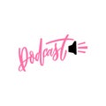 Podcast hand lettering for radio, blogging, posting and social media. Studio mictophone table broadcast podcast. Vector