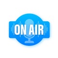 Podcast icon like on air live. Podcast. Badge, icon, stamp, logo. Radio broadcasting or streaming. Vector illustration Royalty Free Stock Photo