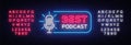 Podcast neon sign vector. Best Podcast Design template neon sign, light banner, neon signboard, nightly bright