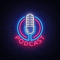 Podcast Neon sign vector design template. Podcast neon logo, light banner design element colorful modern design trend