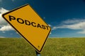 Podcast Sign Royalty Free Stock Photo