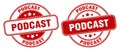 Podcast stamp. podcast label. round grunge sign