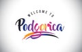 Podgorica Welcome To Message in Purple Vibrant Modern Colors.