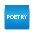 Poetry shiny blue square button Royalty Free Stock Photo