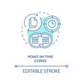 Point-in-time copies blue concept icon