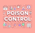 Poison control word concepts banner. Toxin safety. Antidote development, research laboratory. Presentation, website