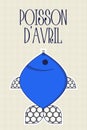 Poisson d'avril. French April Fool's Day poster fish. Flat style. Vector illustration.