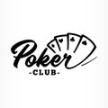 Poker club logo. Black and white lettering design. Decorative inscription. Vintage vector and illustration.