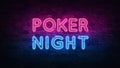 Poker night neon signboard in retro style. Vegas gambling concept. Night party. neon text. Brick wall lit by neon lamps. Night