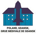 Poland, Gdansk, Grue Medivale travel landmark vector illustration