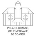 Poland, Gdansk, Grue Medivale travel landmark vector illustration