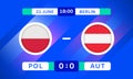 Poland vs Austria Match Design Element. Flags Icons with transparency isolated on blue background. Football Championship Royalty Free Stock Photo