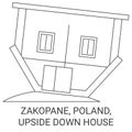 Poland, Zakopane, Upside Down House travel landmark vector illustration