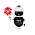 Police android robot character holding stop sign. Royalty Free Stock Photo