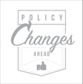 Policy changes ahead Modern stamp message