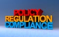 policy regulation compliance on blue Royalty Free Stock Photo