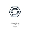 Poligon icon. Thin linear poligon outline icon isolated on white background from shapes collection. Line vector sign, symbol for