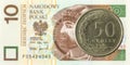 50 polish groszy coin against 10 polish zloty bank note