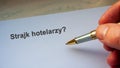 Polish language question STRAJK HOTELARZY? English = Strike hoteliers. Hotel owner hotel following the announced restrictions.