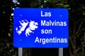 Political declaration in National Park Tierra del Fuego in Patagonia, Argentina. Las Malvinas, Falkland Islands are Argentinan