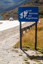 Political roadside sign near Ushuaia states: Las Malvinas son Argetinas Falklands belong to Argentin