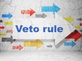 Politics concept: arrow with Veto Rule on grunge wall background