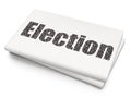 Politics concept: Election on Blank Newspaper background