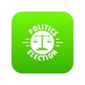 Politics election icon green vector