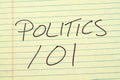 Politics 101 On A Yellow Legal Pad