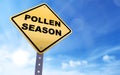 Pollen season sign