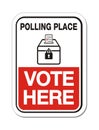 Polling place vote here - election sign Royalty Free Stock Photo