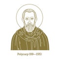 Polycarp 69-155 was a Christian bishop of Smyrna. According to the Martyrdom of Polycarp, he died a martyr, bound and burned