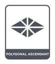 polygonal ascendant icon in trendy design style. polygonal ascendant icon isolated on white background. polygonal ascendant vector