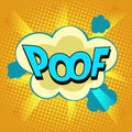 Poof comic bubble retro text Royalty Free Stock Photo