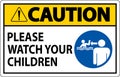 Pool Safety Sign Caution, Watch your Children with Man Watching