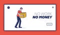 Poor fired man holding box with belongings. No work, no money landing page concept