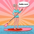 Pop Art Beautiful Woman on the Stand Up Paddle Board. Royalty Free Stock Photo