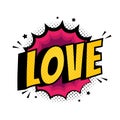 Pop Art comics icon Love. Speech Bubble Vector illustration