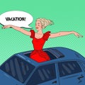 Pop Art Happy Blonde Woman Standing in a Car Sunroof with Arms Wide Open