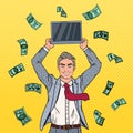 Pop Art Happy Businessman with Laptop and Falling Down Money. Business Success