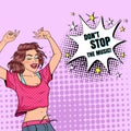 Pop Art Happy Young Woman Dancing. Excited Teenager Girl. Disco Club Vintage Poster, Music Placard Comic Speech Bubble Royalty Free Stock Photo