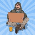 Pop Art Homeless Man. Male Beggar with Sign Cardboard Ask for Help