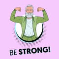 Pop Art Mature Senior Man Showing Muscles. Happy Strong Grandfather. Healthy Lifestyle Poster