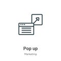 Pop up outline vector icon. Thin line black pop up icon, flat vector simple element illustration from editable marketing concept Royalty Free Stock Photo