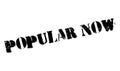 Popular Now rubber stamp