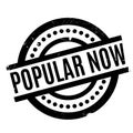 Popular Now rubber stamp